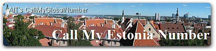 International Call Forwarding | CallMyEstoniaNumber - Estonia Phone Number