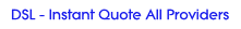 Instant DSL Quote