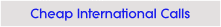 Cheap International Calls